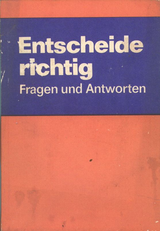 Entscheide_richtig_000.jpg, 14.06.2011, 59 kB